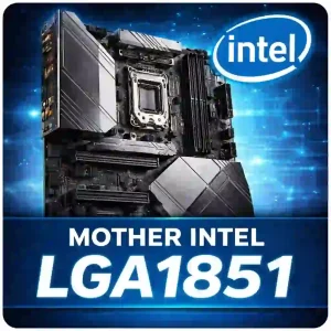 mother intel lga1851